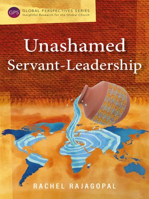 cover image of Unashamed Servant-Leadership